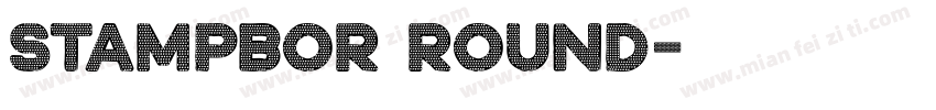 Stampbor Round字体转换